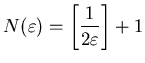 $N(\varepsilon)=
\left[\displaystyle\frac{1}{2\varepsilon}\right]+1$